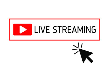 Live streaming button with cursor. Live streaming icon symbol illustration design. Eps 10 vector illustration.