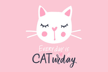 Cute white cat vector illustration. Fashion kitten face. Cartoon animal. Kitty Baby girl. Funny character. Lettering quote.