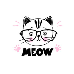 Vector cute cat illustration. Meow lettering quote. Hand drawn Stylish kitten art. Doodle Kitty in glasses. Cartoon animal isolated on white.