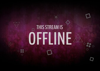 Digitally generated image of this stream is offline text against purple background