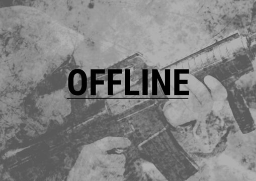 Digitally generated image of offline text against soldier holding a gun