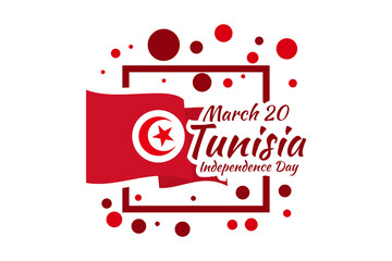 Obraz premium March 20, Independence Day of Tunisia vector illustration. Suitable for greeting card, poster and banner.