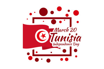 March 20, Independence Day of Tunisia vector illustration. Suitable for greeting card, poster and banner.