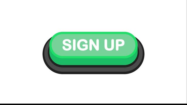 Sign Up green 3D button in flat style isolated on white background. Motion graphic.