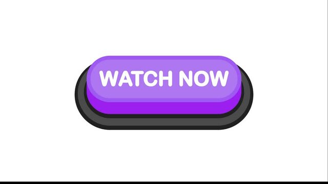 Watch Now purple 3D button in flat style isolated on white background. Motion graphic.