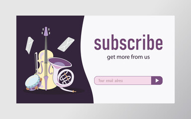 Email subscription design with musical instruments. Online newsletter template with cello, tambourine and trombone. Music and entertainment concept. Design for website illustration