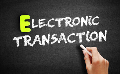 Electronic transaction text on blackboard, concept background