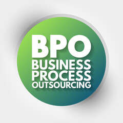 BPO - Business Process Outsourcing acronym, concept background