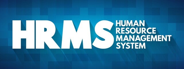 HRMS - Human Resource Management System acronym, business concept background - obrazy, fototapety, plakaty