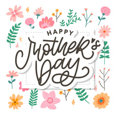 Elegant greeting card design with stylish text Mother s Day on colorful flowers decorated background.