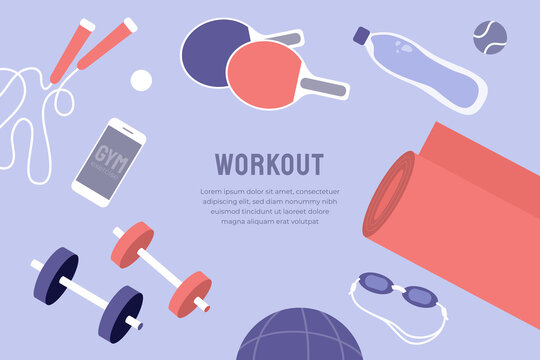 Vector Template With Sport Goods And Text. Illustration For Fitness Gym Workout Class, Physical Activity, Healthy Lifestyle Blog. Yoga Mat, Jump Rope, Tennis Ball, Dumbbells, Ping Pong Paddle, Goggles