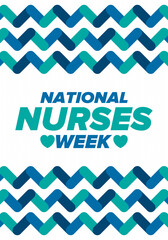 National Nurses Week. Thank you nurses. Medical and health care concept. Fighters against viruses and diseases. In honour of the doctors. Celebrated annual in United States. Vector illustration poster