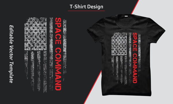 USA Space Command Shirt Design, Space Command T-shirt With USA Grunge Flag, American Space Command Flag. US Space Command T-shirts Design Vector Graphic.