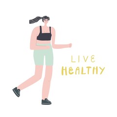 Woman and sport. Running girl. Handwritten quote live healthy. Vector illustration