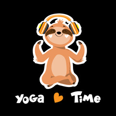 Happy sloth in lotus position and the inscription yoga time on a black background © Lucky Project