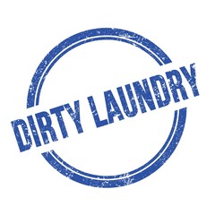 DIRTY LAUNDRY text written on blue grungy round stamp.