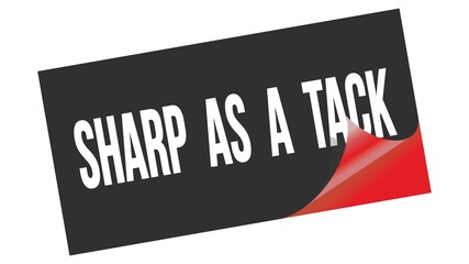 SHARP  AS  A  TACK text on black red sticker stamp.