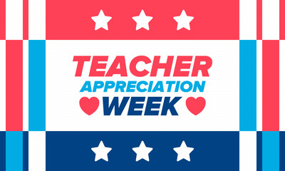 Teacher Appreciation Week in United States. Celebrated annual in May. In honour of teachers who hard work and teach our children. School and education. Student learning concept. Vector illustration