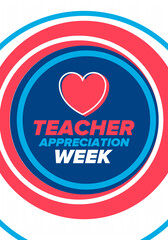 Teacher Appreciation Week in United States. Celebrated annual in May. In honour of teachers who hard work and teach our children. School and education. Student learning concept. Vector illustration