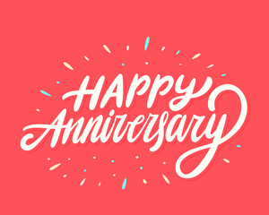 Happy anniversary. Vector handwritten lettering card.