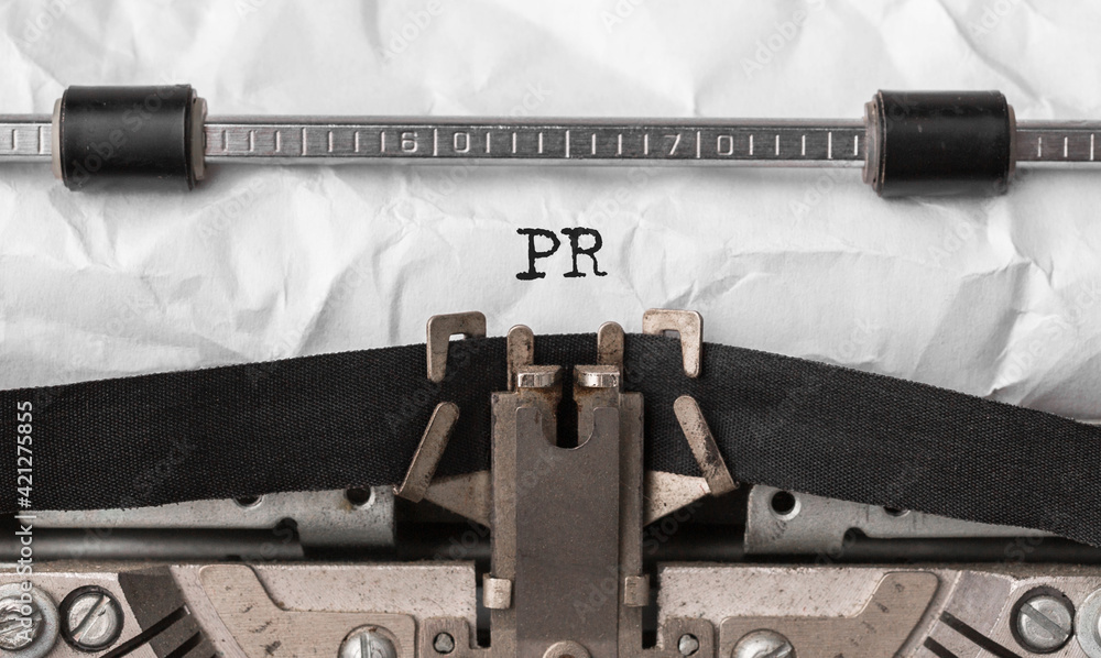 Poster text pr typed on retro typewriter
