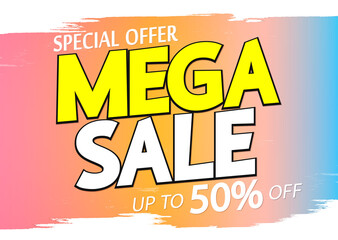 Mega Sale 50% off, poster design template, special offer, vector illustration