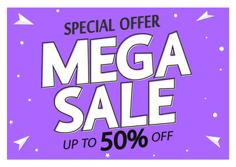 Mega Sale 50% off, poster design template, special offer, vector illustration