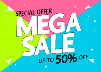 Mega Sale 50% off, poster design template, special offer, vector illustration