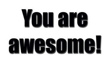 ''You are awesome'' Lettering