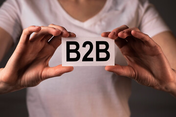 B2B acronym, inscription. Business to Business concept