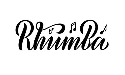 Vector illustration of rhumba isolated lettering for banner, poster, business card, dancing club advertisement, signage design. Creative handwritten text for the internet or print
