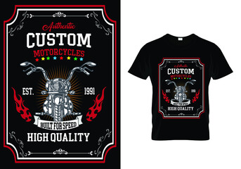 T-shirt Design Authentic Custom Motorcycles.