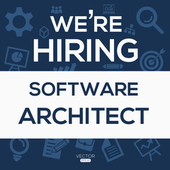 creative text Design (we are hiring Software architect),written in English language, vector illustration.