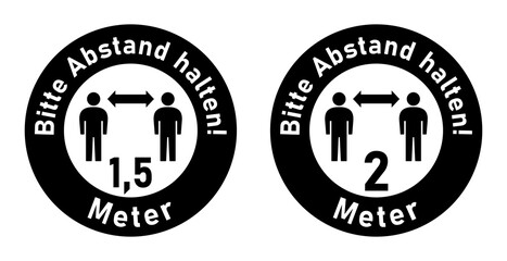 Bitte Abstand halten ("Please Keep Your Distance" in German) 1,5 Metres or 2 Metres Set of Round Warning Sticker Icons. Vector Image.