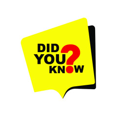 did you know sign on white background	