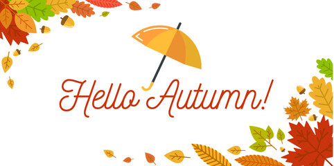 Vector illustration of "hello autumn!" lettering with autumn leaves frame and an umbrella on white background.	