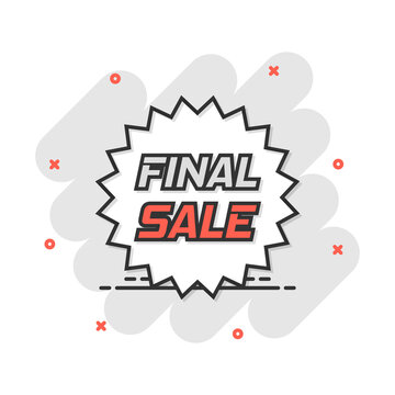 Vector Cartoon Discount Sticker Icon In Comic Style. Sale Tag Illustration Pictogram. Promotion Final Sale Discount Splash Effect Concept.