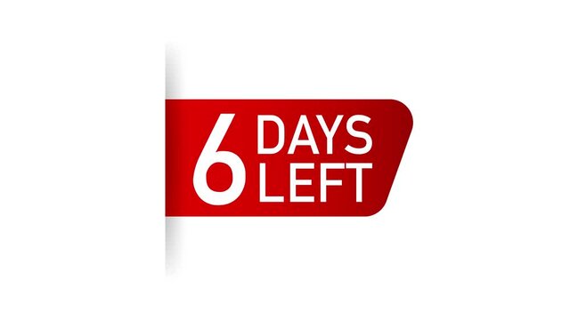 6 Days to go Red Label. Red Web Ribbon. Motion graphics.