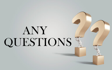Any questions text and 3d question mark icon background. 3d Illustration of question marks isolated on gray background.