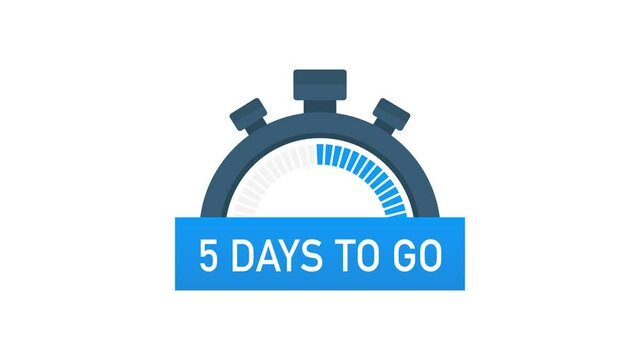 Five days to go. Time icon. illustration on white background. Motion graphics.