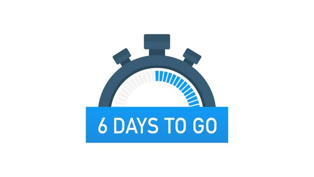 Six days to go. Time icon. illustration on white background. Motion graphics.