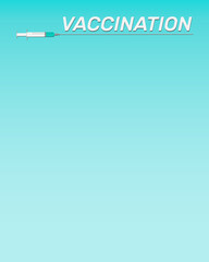 Fototapeta premium Coronavirus vaccine vector background. Template with syringe for covid19 immunization treatment and place for text on a gradient background. For banner, poster or other element. Vector illustration.