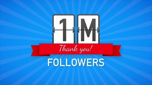 1m followers, Thank You, social sites post. Thank you followers congratulation card. Motion graphics.