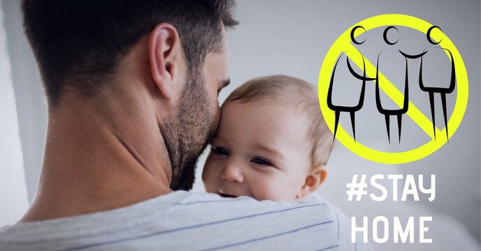 Illustration of social distancing sign and stay home text over man holding baby in background