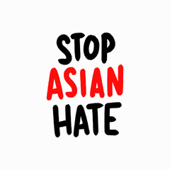 Stop Asian Hate, Stop Hating Asians, Vector Illustration Background