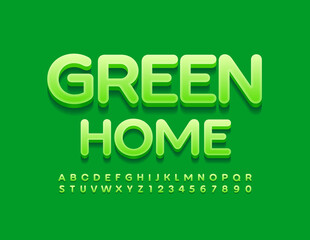 Vector modern concept Green Home with stylish Font. Creative Alphabet Letters and Numbers set
