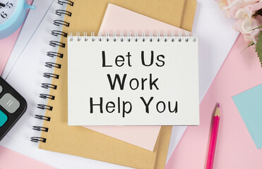 Let us work for you on notebook and calculator.