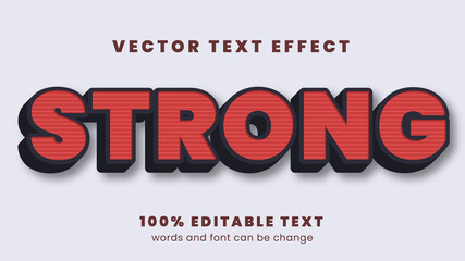 Bold and strong vector text effect style with editable text.