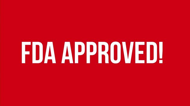 FDA approved sign animation. 4K motion animation.