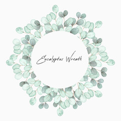 Fototapeta premium Watercolor eucalyptus wreath. Hand drawn greenery circle frame. Summer botanical illustration for wedding invitation, greeting card, postcard and other.